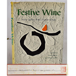 Festive Wine: Ancient Japanese Poems from the Kinkafu (Signed)